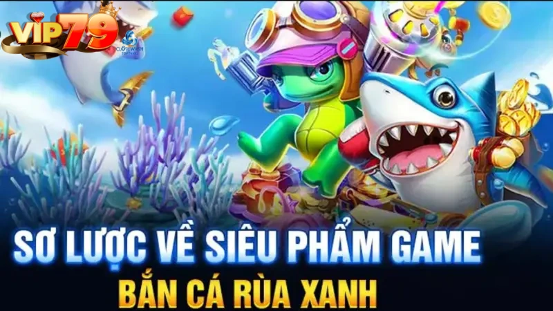 Bắn Cá Vip79 - Săn Cá Khủng, Lượm Xu Liên Tục Đổi Thưởng Đậm 1 Sân chơi săn cá Vip79 là gì?
